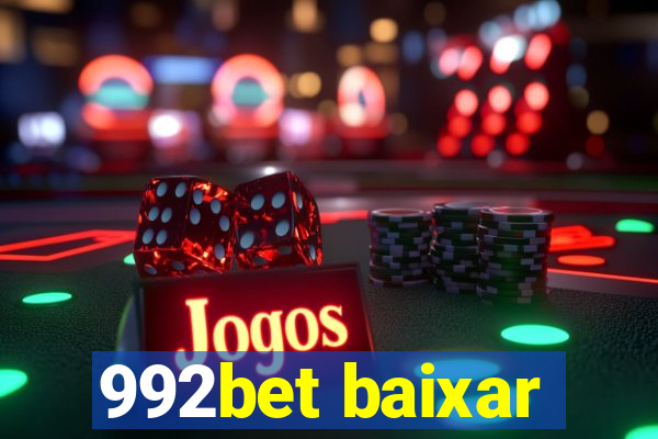 992bet baixar